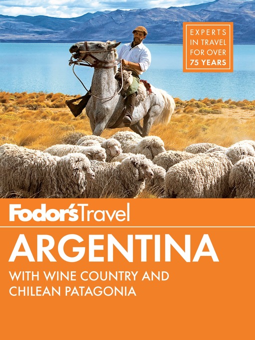 Title details for Fodor's Argentina by Fodor's Travel Guides - Wait list